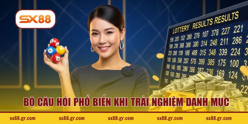 Bộ câu hỏi phổ biến khi trải nghiệm danh mục
