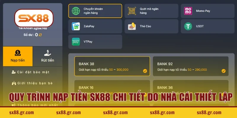 Quy trình nạp tiền SX88 chi tiết do nhà cái thiết lập